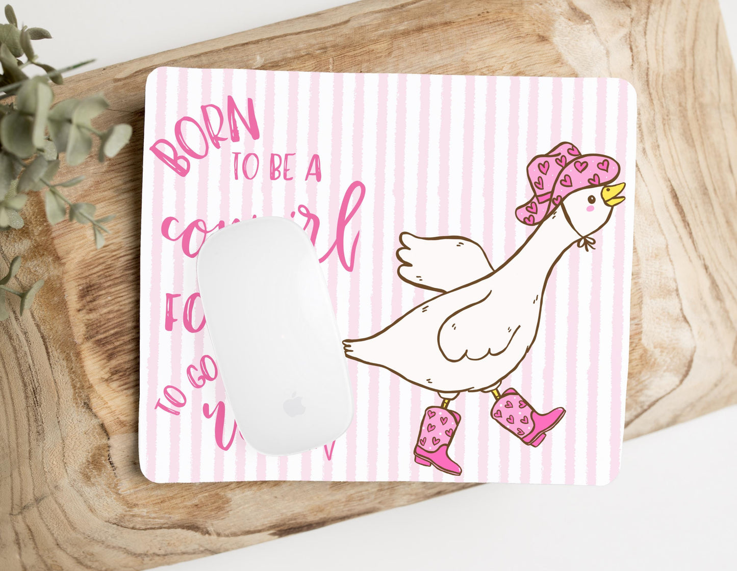 Born To Be A Cowgirl Mousepad