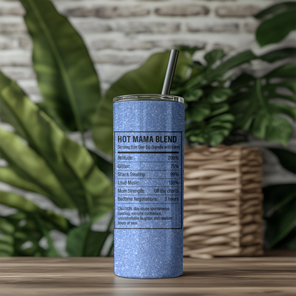 Hot Mama Energy Drink 20oz Tumbler