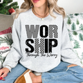 Worship Through The Worry Crewneck