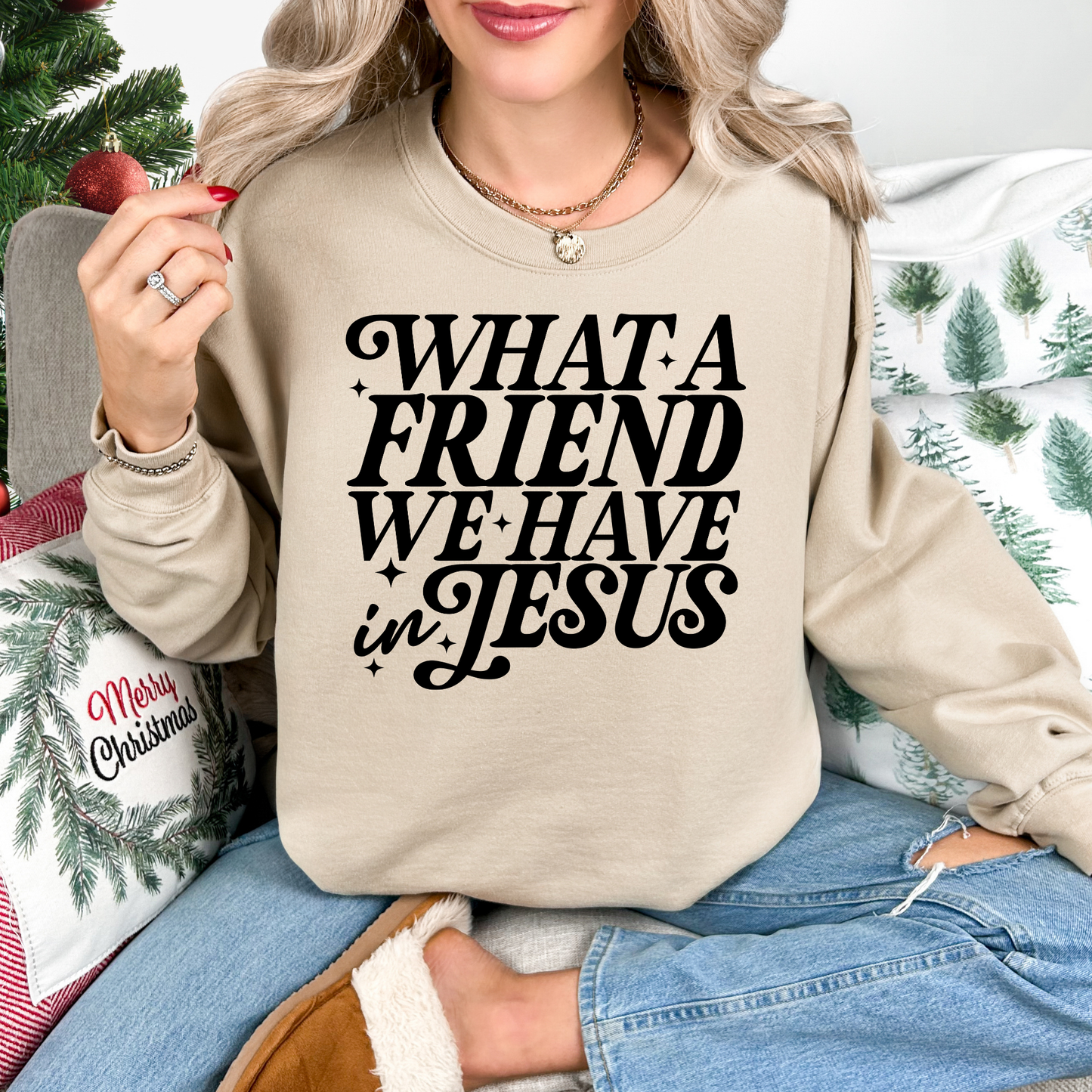 What A Friend We Have In Jesus Crewneck