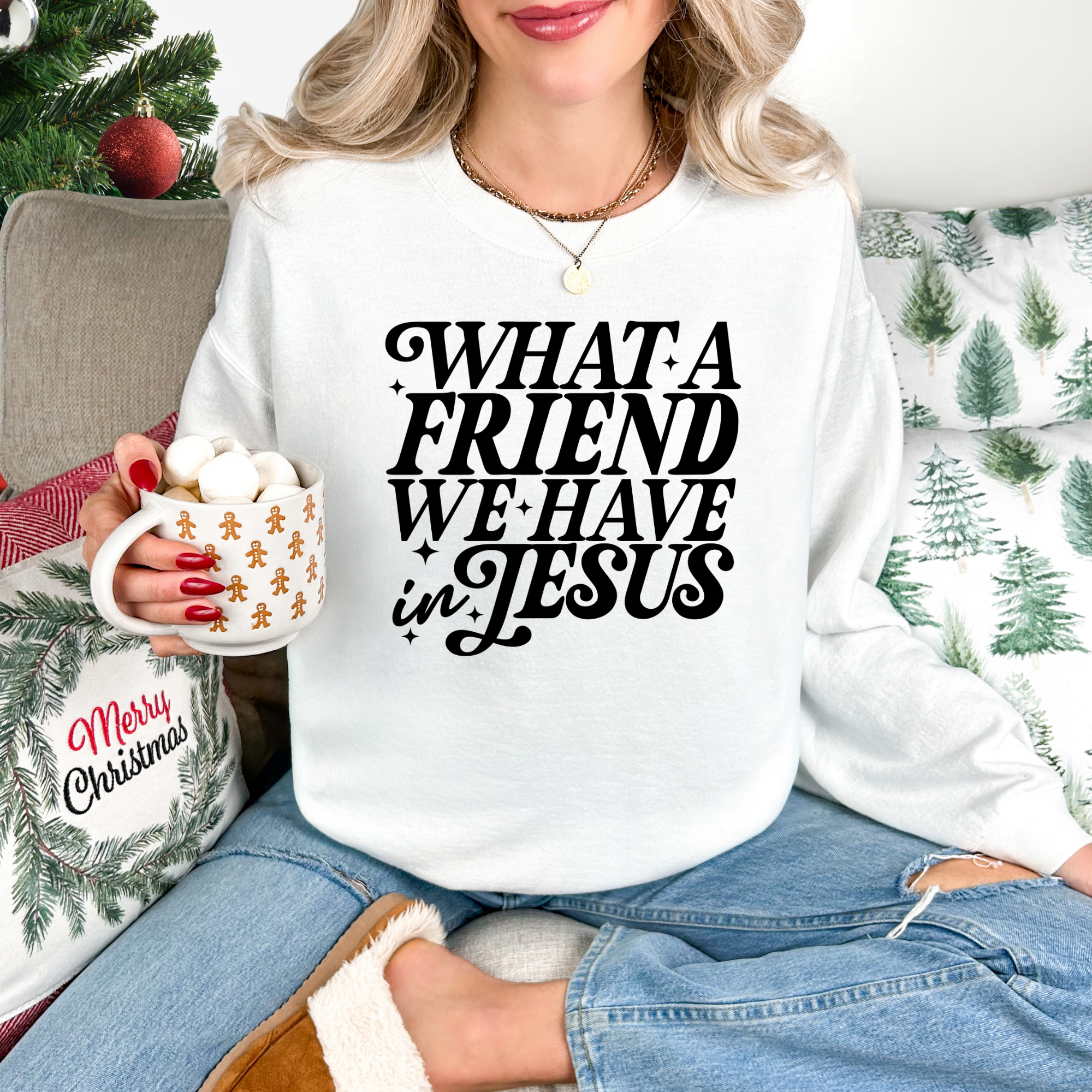 What A Friend We Have In Jesus Crewneck