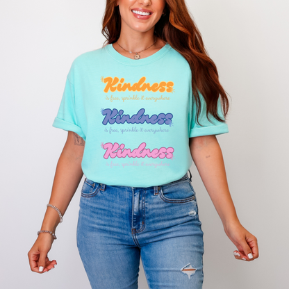 Kindness Is Free, Sprinkle It Everywhere Graphic Tee